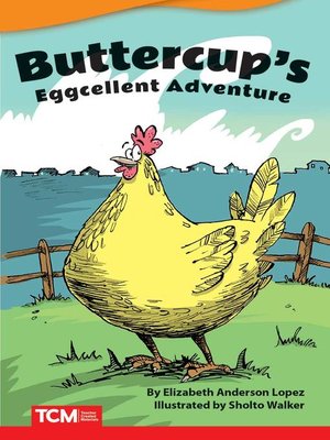 cover image of Buttercups Eggcellent Adventure Read-Along eBook